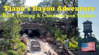 Tiana’s Bayou Adventure - Magic Kingdom | Ride Testing & Construction Update!