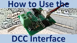 How to use the DCC interface (Video#73)