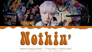 Chanyeol (EXO) - 'Nothin' Lyrics Color Coded