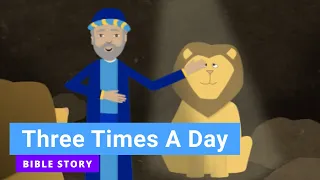 Bible story "Three Times A Day" | Kindergarten Year B Quarter 2 Episode 8 | Gracelink