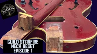 Guild Starfire Neck Reset Ep.1 - 1966 Model