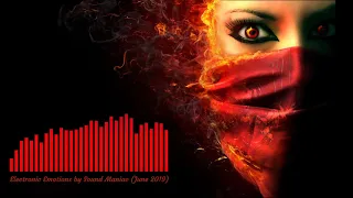 Electronic Emotions by Sound Maniac [Progressive House/Melodic Techno Mix]