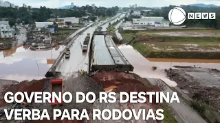 Governo do RS destinará R$ 117 milhões para reconstrução de estradas