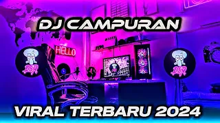 DJ CAMPURAN FYP TIK TOK VIRAL 2024 JEDAG JEDUG FULL BASS TERBARU MANGKANE