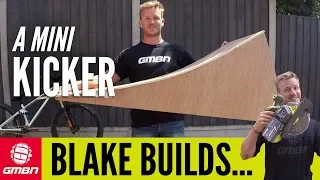 How To Build A Mountain Bike Mini Kicker | Blake Builds A Portable Wooden Jump