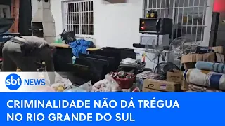 Crimonosos são presos após saquear empresa alagada no Rio Grande do Sul| #SBTNewsnaTV (16/05/24)