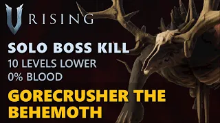 V Rising - Gorecrusher the Behemoth | Solo Boss Kill (10 Levels Lower, Frailed)
