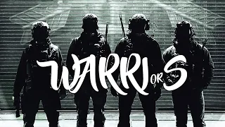 Warriors - Military Motivation