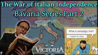 The War of Italian Independence | Bavaria Part 2