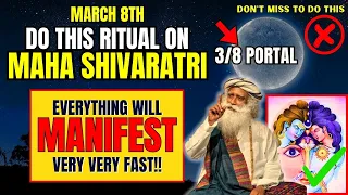 ✅(8th March) Maha Shivaratri Portal Is Open For Abundance