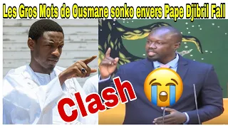 Les Gros Mots de Ousmane Sonko envers Pape Djibril Fall 😭😭😭