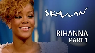 Rihanna Interview | Rihanna talks about her success | Part 1 | SVT/NRK/Skavlan