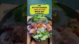 LESS BITTER - Bitter Gourd Salad/ Ampalaya Salad