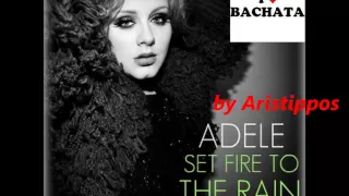 Adele Set Fire To The Rain Bachata Version