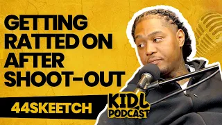 44Skeetch on Getting Snitched on After Shoot-Out, Trying to Flee! Kid L Podcast #393