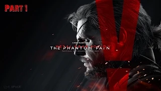 Metal Gear Solid 5 The Phantom Pain Часть 1 Пробуждение