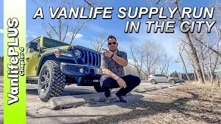 Vanlife Prep in the City - Supply Runs