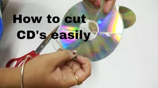 How to cut CD easily