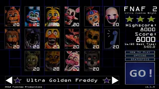 FNaF 2: Ultra Custom Night-Ultra Golden Freddy Mode Complete.