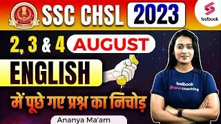 SSC CHSL English All Shift Asked Questions | SSC CHSL English asked in 2-4 July 2023 | Ananya Ma'am