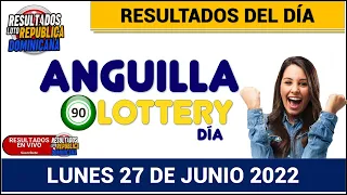 Sorteo ⭐ Anguilla Lottery Día de Hoy LUNES 27 de junio del 2022 En Vivo NÚMERO GANADOR ✅🥇🔥💰