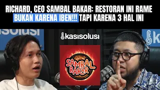 CEO SAMBAL BAKAR INI BOCORIN 2 SYARAT PILIH LOKASI BIAR AUTO WAITING LIST GAK HABIS-HABIS - Richard