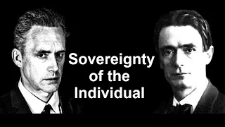 Jordan Peterson and Rudolf Steiner: The Fundamental Sovereignty Of The Individual