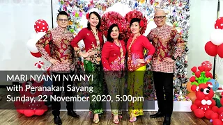 VIRTUALLY PERANAKAN FEST - Mari Nyanyi Nyanyi with Peranakan Sayang