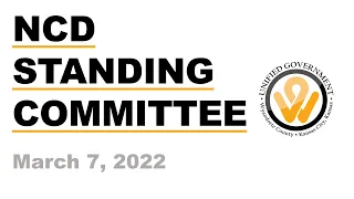 March 7, 2022 NCD Standing Committee
