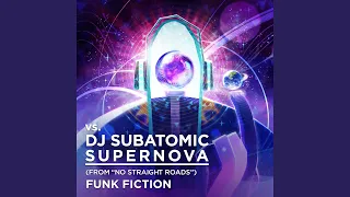 vs. DJ Subatomic Supernova