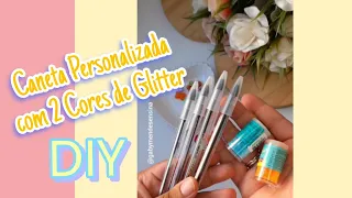 Caneta Personalizada com 2 Cores de Glitter e Cola de Silicone Fria / Linda e Fácil!