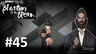 MazM The Phantom of the Opera Gameplay Chapter 4 : Two Search Parties
