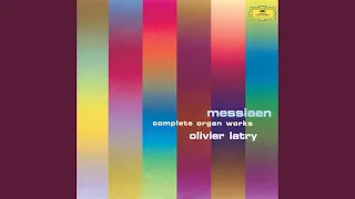 Messiaen: Méditations sur le mystère de la sainte Trinité - Méditation V