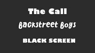 Backstreet Boys - The Call 10 Hour BLACK SCREEN Version