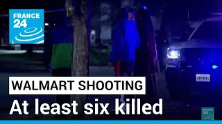 At least six killed in US Walmart shooting • FRANCE 24 English