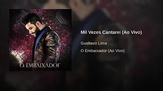 Gusttavo Lima dvd 2019 - Mil Vezes Cantarei  ( ao vivo )