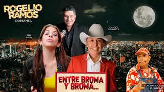 Ana Show, Charly Torrente Entre Broma Y Broma Con Rogelio Ramos & Chilinflas