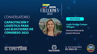 Capacitación y logística para las elecciones de Congreso 2022 | El Espectador