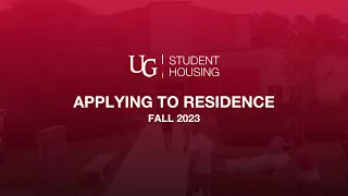 Applying to Residence: Fall 2023