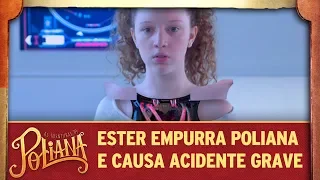 Ester empurra Poliana e causa acidente grave | As Aventuras de Poliana