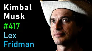 Kimbal Musk: The Art of Cooking, Tesla, SpaceX, Zip2, and Family | Lex Fridman Podcast #417