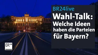 Wahlkampf-Auftakt: Politiker stellen sich den Fragen | BR24 Wahl - Der Talk