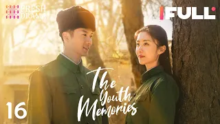 【Multi-sub】The Youth Memories EP16 | Xiao Zhan, Li Qin | Fresh Drama