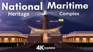 National Maritime Heritage Complex | Lothal Gujarat, India | #rslive | #4k
