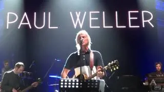 Paul Weller - Wild Wood - Royal Albert Hall 25/03/2013