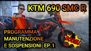 KTM 690 SMC R | MANUTENZIONE PROGRAMMATA E SETTING SOSPENSIONI | EP.1 | 🇮🇹