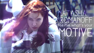 Natasha Romanoff | What's your motive