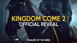 KINGDOM COME DELIVERANCE 2 Official Game Reveal | Trailers of the Week - April 2024