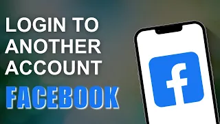 How to Login to Another Facebook Account | Switch Account on Facebook