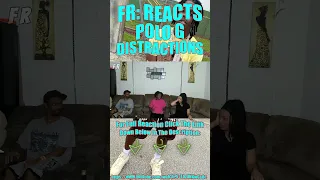 FR: React: Polo G Distractions #shortvideos